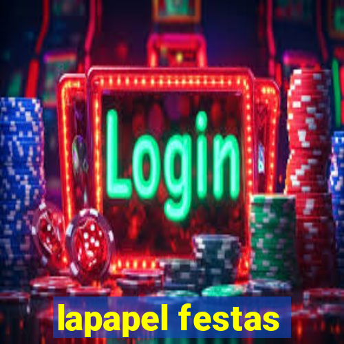 lapapel festas